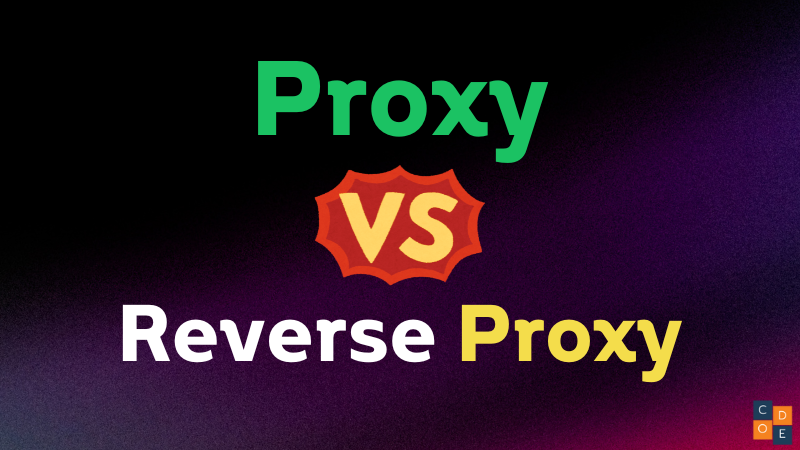 Proxy vs Reverse Proxy